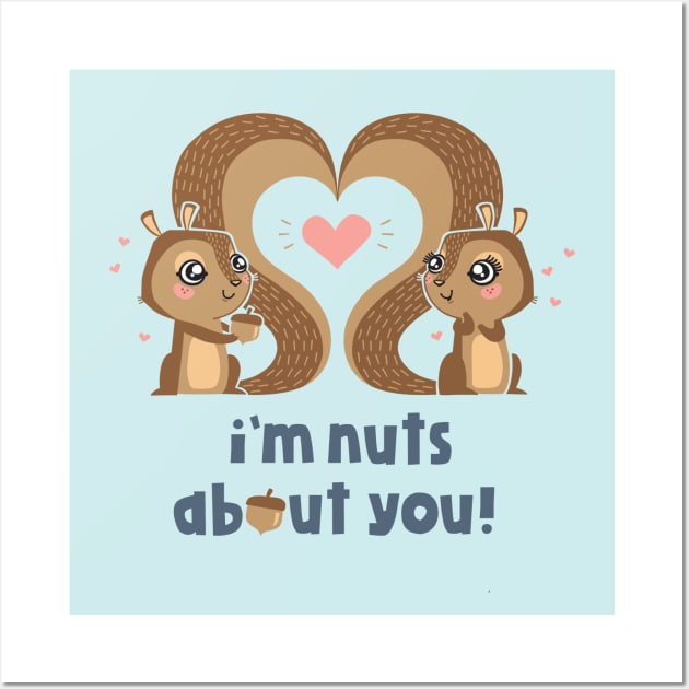 Nuts about you Wall Art by Fancy Artist Boy